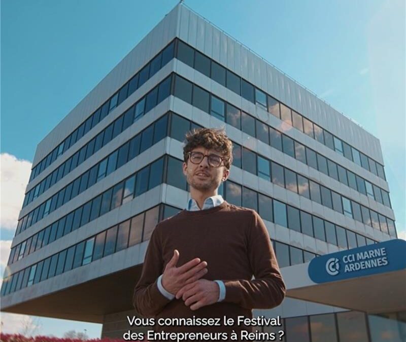 Festival des Entrepreneurs : le teaser officiel se dévoile !